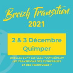 Salon BREIZH TRANSITION 2021 : les clefs pour réussir sa transition